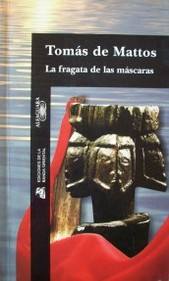 La fragata de las m&aacute;scaras