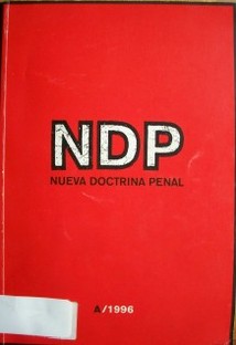 NDP : nueva doctrina penal