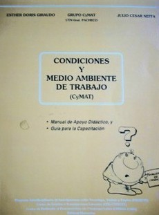 Condiciones y medio ambiente de trabajo (CyMAT) : Manual de apoyo didáctico, y guía para la capacitaciónOC