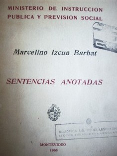 Marcelino Izcua Barbat : sentencias anotadas