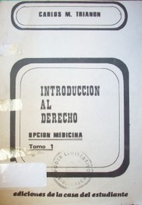 Introducción al Derecho : opción medicina