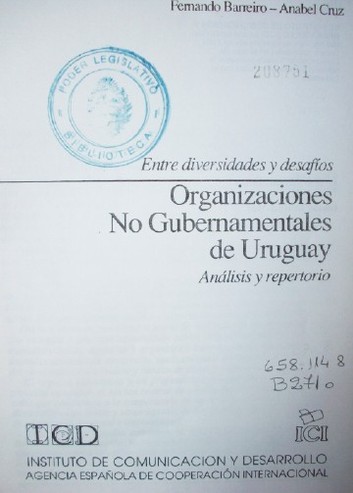 Organizaciones No Gubernamentales de Uruguay : análisis y repertorio : entre diversidades y desafíos.