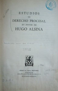 Estudios de Derecho Procesal en honor de Hugo Alsina