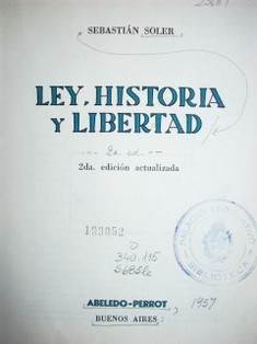 Ley, historia y libertad