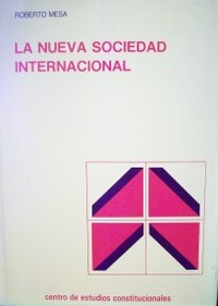 La Nueva Sociedad Internacional