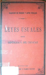 Colección de leyes usuales de la República Oriental del Uruguay