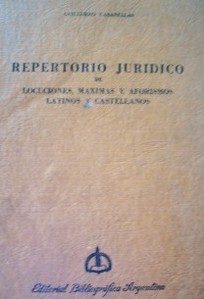 Repertorio jurídico de locuciones, máximas y aforismos latinos y castellanos
