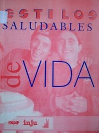 Estilos saludables de vida