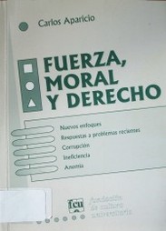 Fuerza, moral y derecho