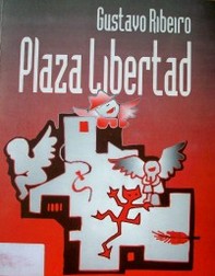 Plaza Libertad : poemas