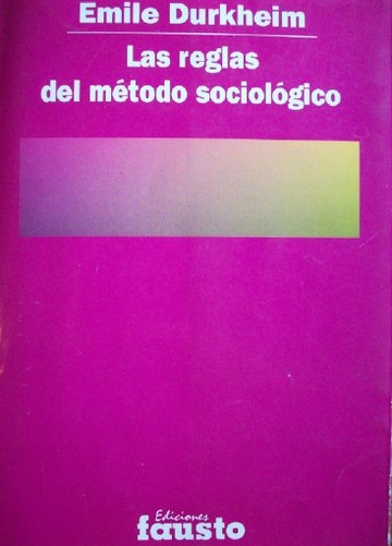 Las reglas del método sociológico