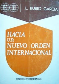 Hacia un nuevo orden internacional