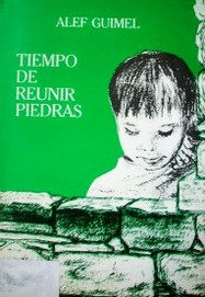 Tiempo de reunir piedras