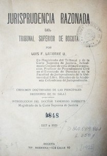 Jurisprudencia razonada del Tribunal Superior de Bogotá : 1917-1923