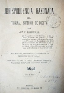 Jurisprudencia razonada del Tribunal Superior de Bogotá : 1917-1923