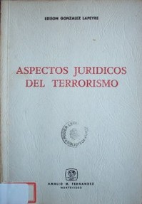 Aspectos jurídicos del terrorismo