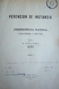 Perención de instancia : jurisprudencia nacional