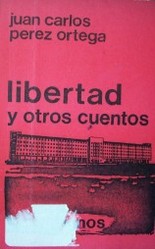 Libertad y otros cuentos