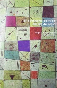 El escenario político del fin del siglo