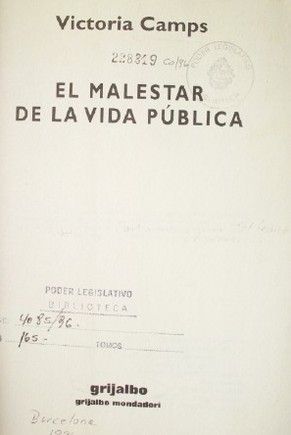 El malestar de la vida pública