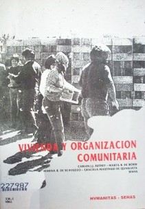 Vivienda y organización comunitaria : análisis crítico de los aspectos metodológicos de una experiencia de asistencia técnica