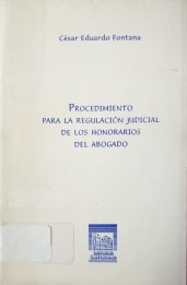 Procedimiento para la regulación judicial de los honorarios del abogado