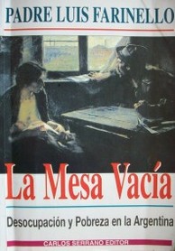 La mesa vacía : desocupación y pobreza en la Argentina