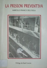 La prisión preventiva : legislación, doctrina y jurisprudencia, Ley de seguridad ciudadana (No. 16.707)