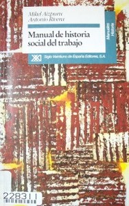 Manual de historia social del trabajo