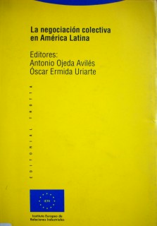La negociación colectiva en América Latina