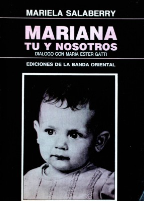 Mariana : tú y nosotros : diálogo con María Ester Gatti