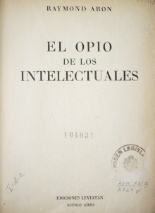 El opio de los intelectuales