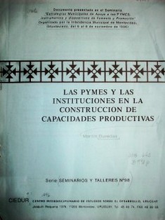 Las PYMES y las instituciones en la construcción de capacidades productivas