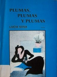 Plumas, plumas y plumas...