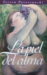 La piel del alma : novela