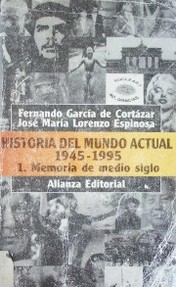 Historia del mundo actual (1945 -1995)