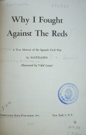 Why I fought against the reds