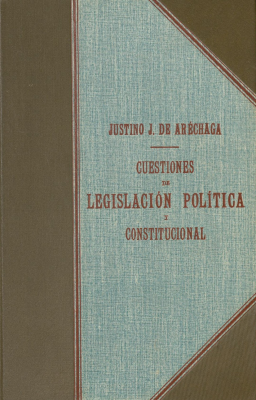 Cuestiones de legislación política y constitucional