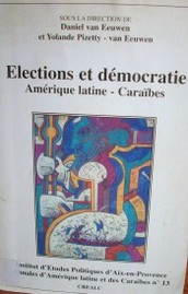 Elections et démocratie Amérique latine-Caraibes