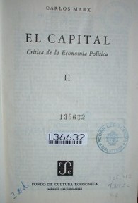 El capital : crítica a la economía política