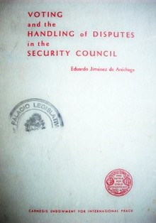 Voting and the handling of disputes in the Security Council