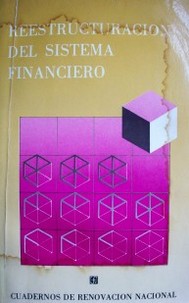 Reestructuración del sistema financiero