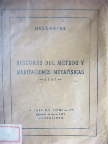 Discurso del método y meditaciones metafísicas