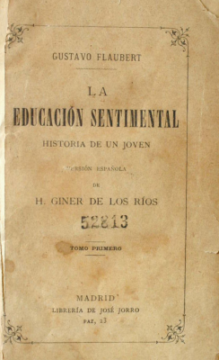 La educación sentimental : historia de un joven