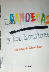 Las banderas y los hombres