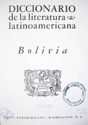 Diccionario de la literatura latinoamericana : Bolivia