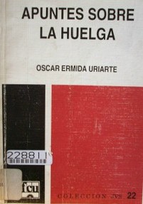 Apuntes sobre la huelga