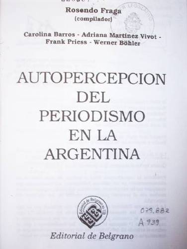Autopercepción del periodismo en la Argentina
