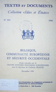 Belgique, communaute europeenne et securite occidentale