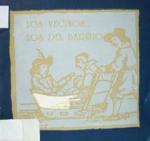 Los vecinos ... : Los del barrio : taller con los integrantes de las Comisiones Vecinales